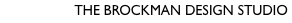 THE BROCKMAN DESIGN STUDIO